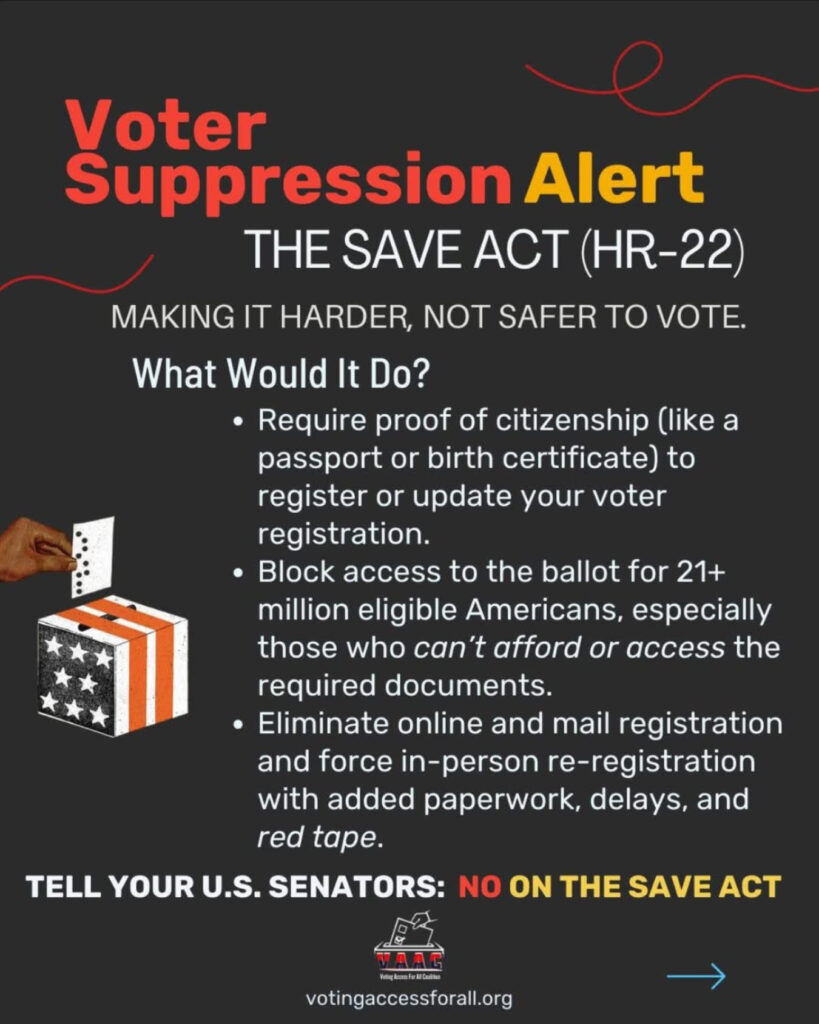 The SAVE Act Is Voter Suppression. Here’s How We Fight Back