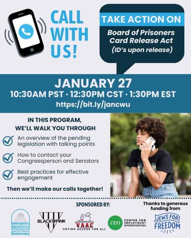 CALL WITH US! Take action on the Board of Prisoners Card Release Act (IDs upon release)